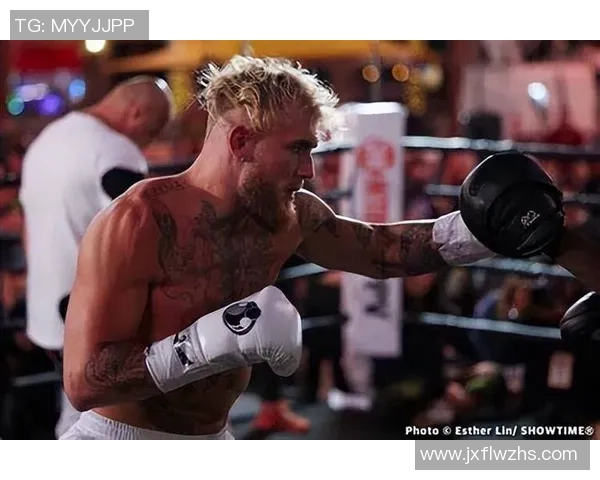 杰克·保罗：用姓名书写拳击前史的每一刻